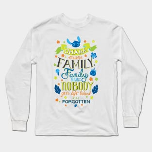 Ohana means family Long Sleeve T-Shirt